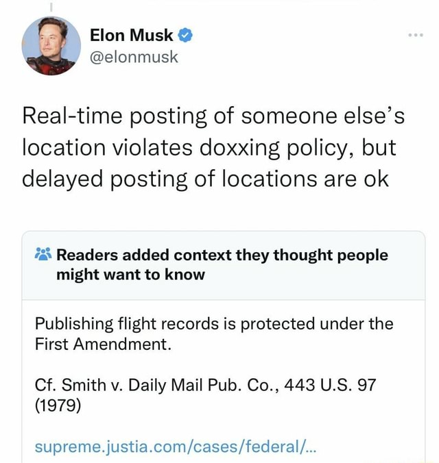 Is Elon Musk @ @elonmusk Real-time posting of someone else's location ...