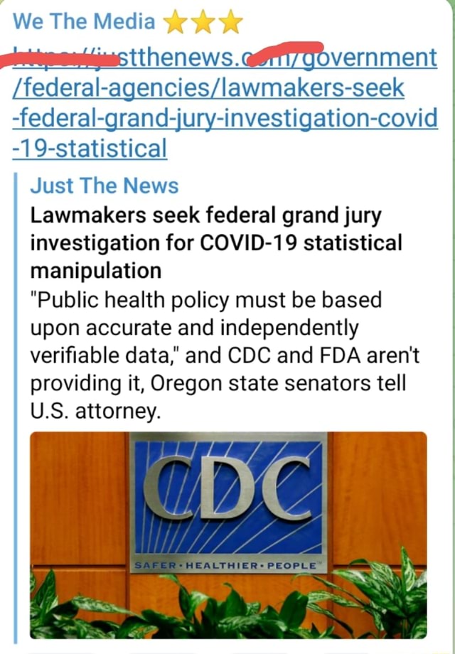 We The Media /federal- -federal-grand-jury-investigation-covid -19