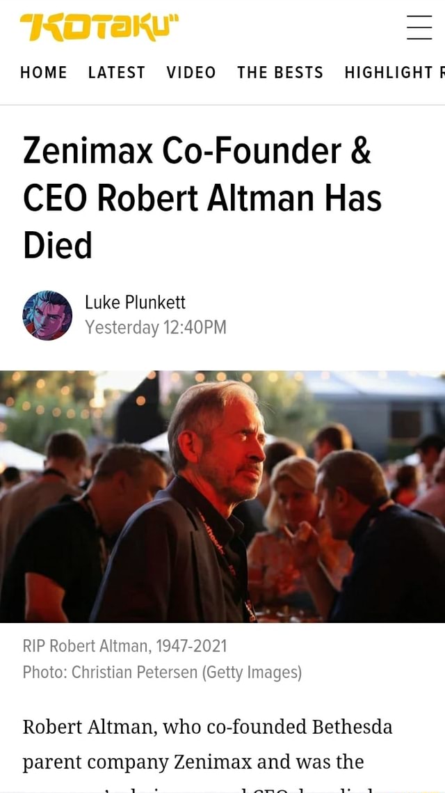 HOME LATEST VIDEO THE BESTS HIGHLIGHT Zenimax CoFounder & CEO Robert