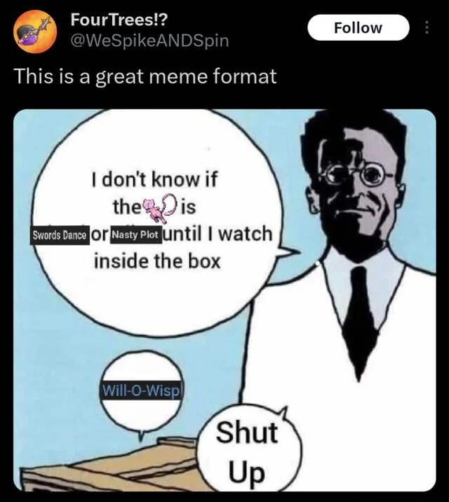 Pl This is a great meme format I don't know if is Swords Dance or until ...