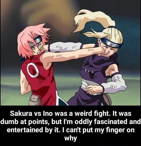 Sakura Vs [no Was A Weird Fight. It Was Dumb At Points, But I'm Oddly ...