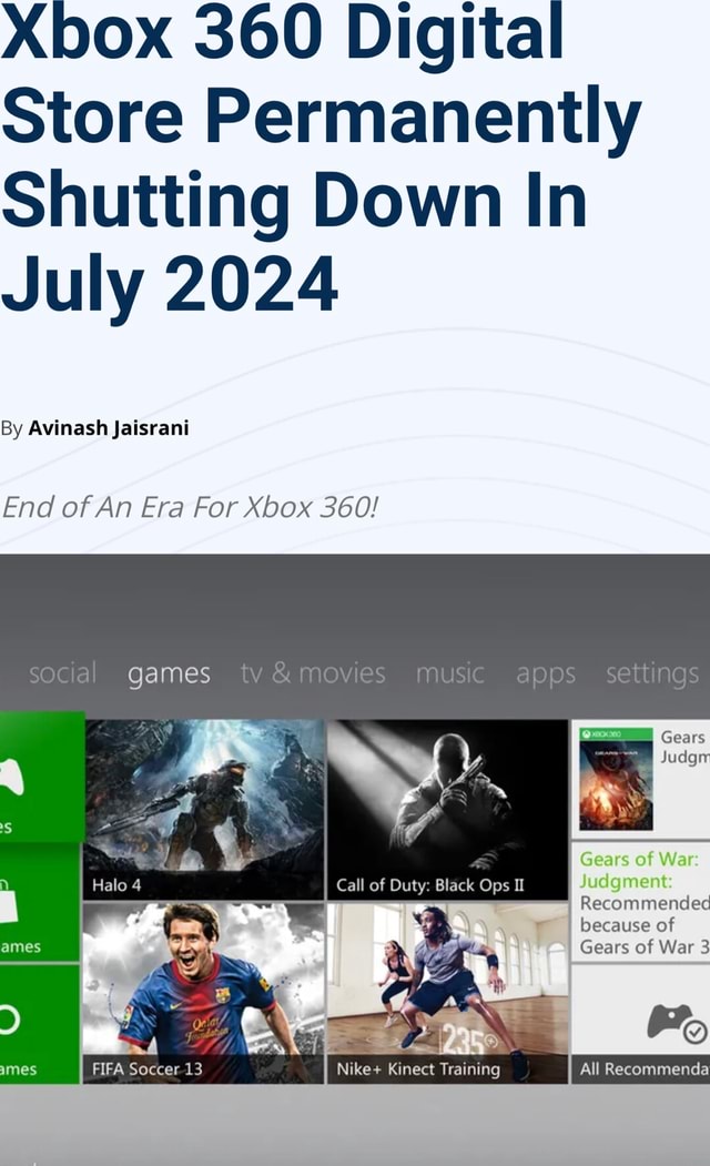 Microsoft to shut down Xbox 360 Store in July 2024