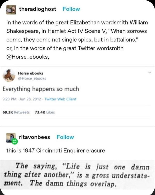 Theradioghest Follow in the words of the great Elizabethan wordsmith