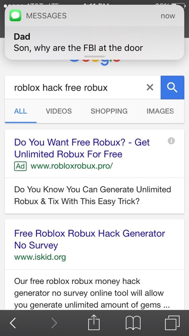 Son Why Are The Fbi At The Door Roblox Hack Free Robux X All Videos Shopping Images Do You Want Free Robux Get Unlimited Robux For Free Www Robloxrobux Pro Do You Know - roblox surveys for robux