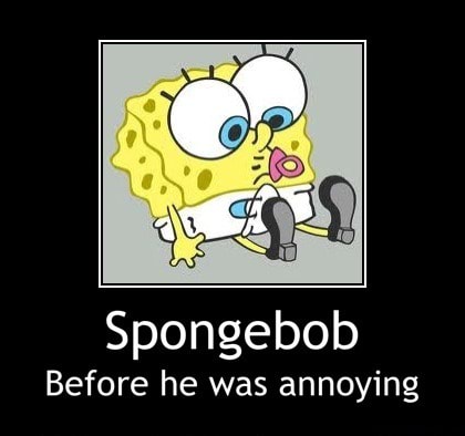 Spongebob Before he was annoying - Spongebob Before he was annoying - )