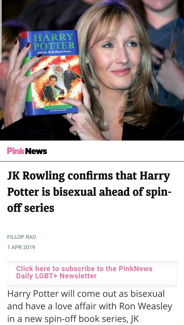 J K Rowling Conﬁrms That Harry Potter Is Bisexual Ahead Of Spin Off Series Fillop Rao ‘1 Apr