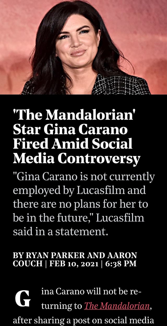 The Mandalorian Star Gina Carano Fired Amid Social Media Controversy Gina Carano Is Not 