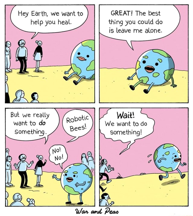 Webcomic Environment Ever tried leaving 🌍 alone? #comic #webcomic #warandpeas #planet # ...
