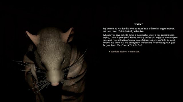 Deviser 'My true desire was for this town to never have a direction or ...
