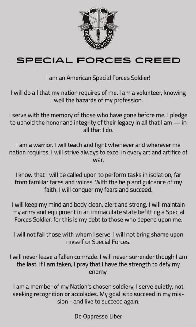 SPECIAL FORCES CREED Lam an American Special Forces Soldier! I will do ...