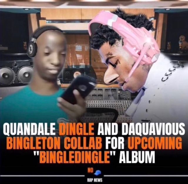 QUANDALE INGLE AND DAQUAVIOUS BINGLETON COLLAB FOR UPCOMING ...