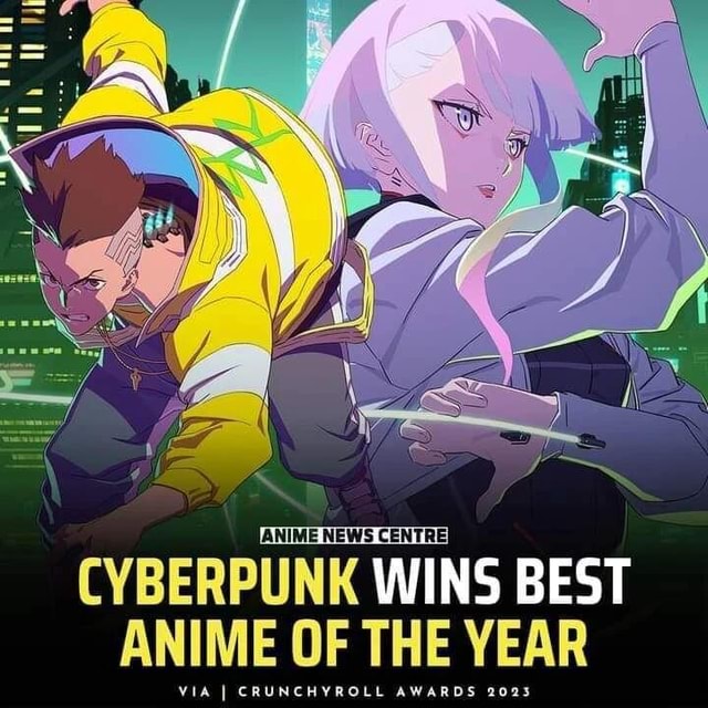 cyberpunk crunchyroll My CYBERPUNK ANIME WINS NEWS BEST ANIME OF