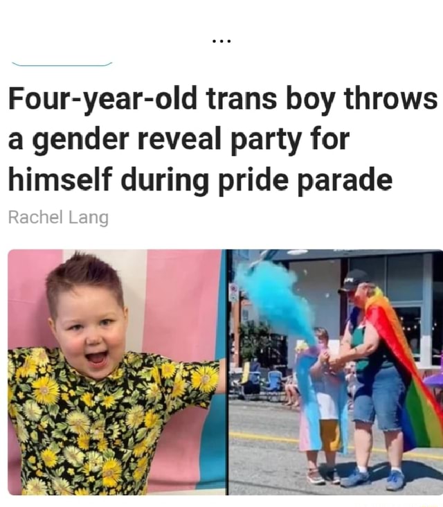 Four-year-old Trans Boy Throws A Gender Reveal Party For Himself During 