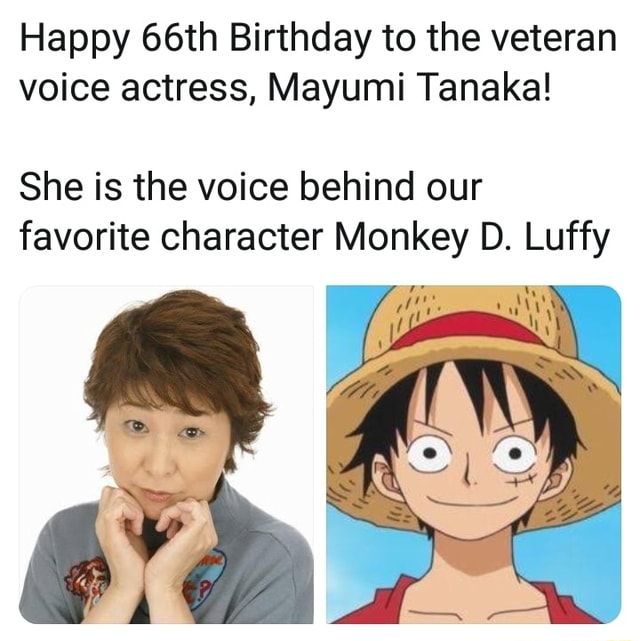 Happy 66th Birthday to the veteran voice actress, Mayumi Tanaka! She is