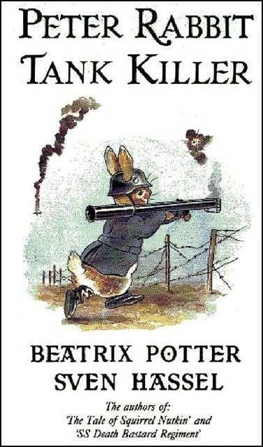 Who remembers this book when growing up - PETER RABBIT TANK KILLER ...