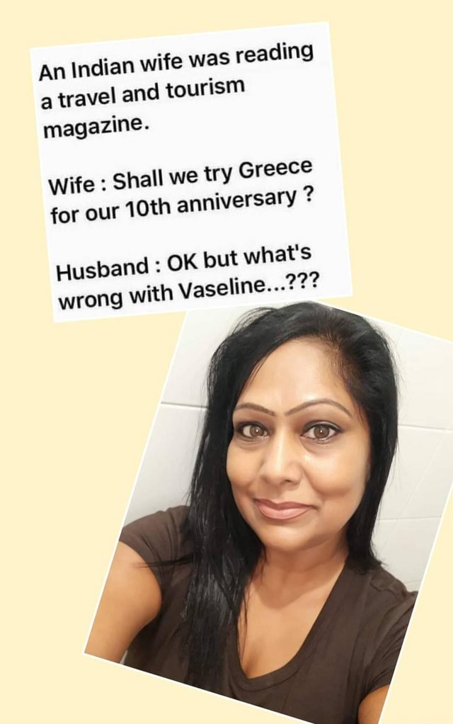 an-indian-wife-was-reading-travel-and-tourism-magazine-wife-shall-we