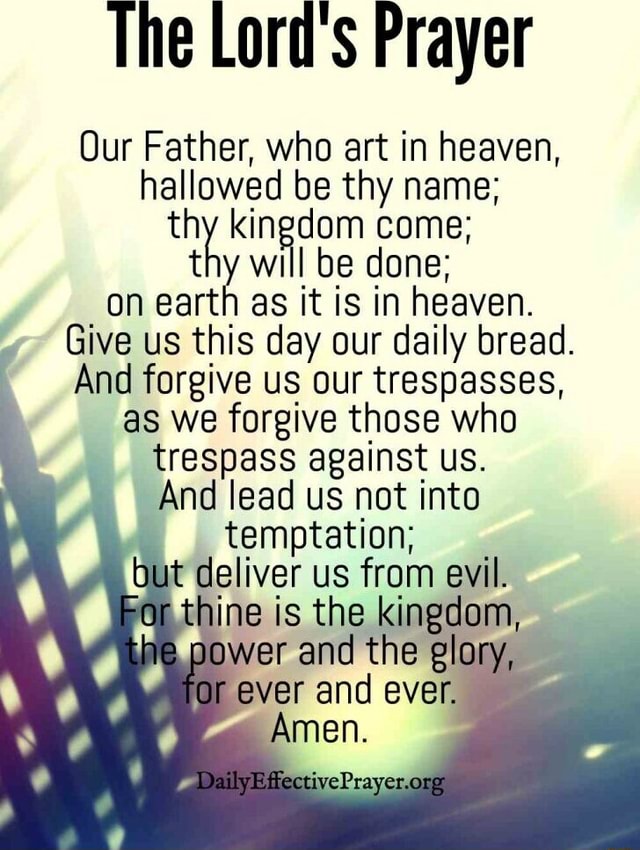 The Lord S Prayer Our Father, Who Art In Heaven, Hallowed Be Thy Name ...