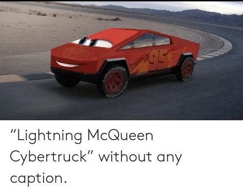 Lightning mcqueen discount cybertruck