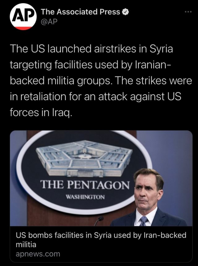 The Associated Press @AP The US Launched Airstrikes In Syria Targeting ...