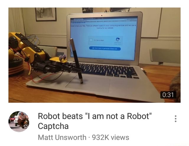 Robot Beats I Am Not A Robot Captcha Matt Unsworth 932k Views