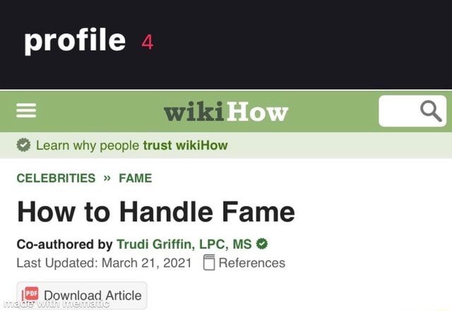 Wiki How Q Profile Learn Why People Trust WikiHow CELEBRITIES FAME 