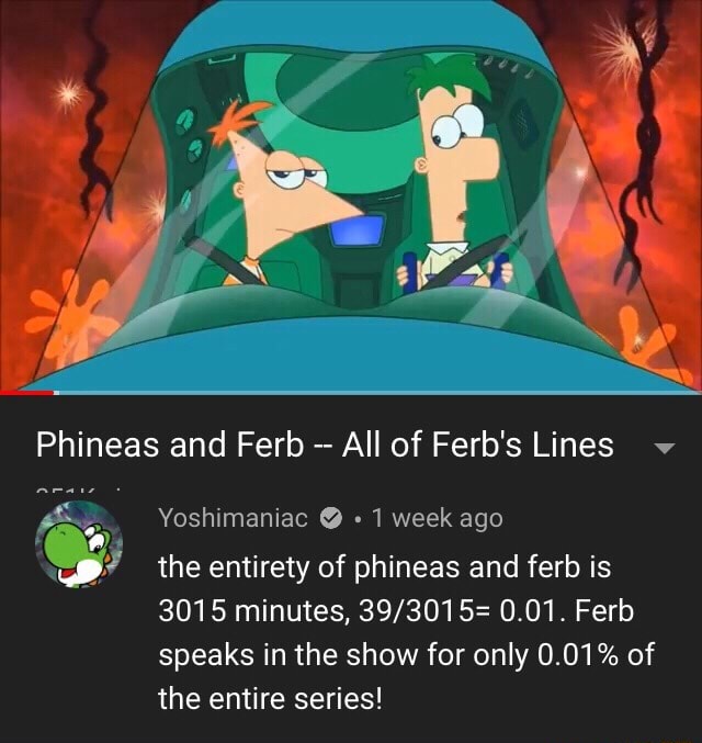 Phineas and Ferb -- All of Ferb's Lines the entirety of phineas and ...