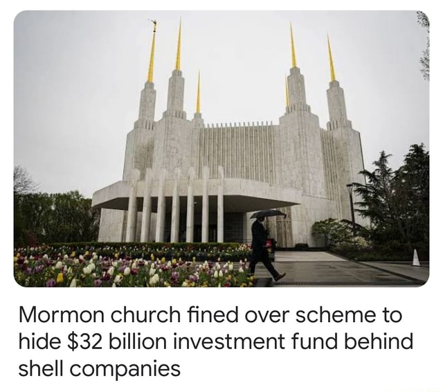 Mormon church fined over scheme to hide $32 billion investment fund