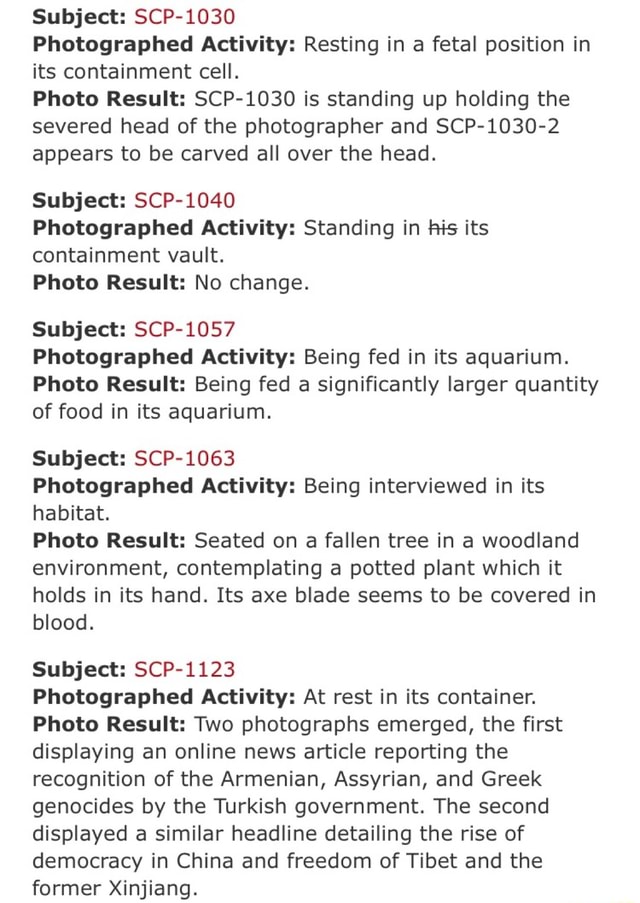 Subject Scp 103o Photographed Activity Resting In A Fetal Position In Its Containment Cell Photo Result Scp 1030 Is Standing Up Holding The Severed Head Of The Photographer And Scp 1030 2 Appears To Be Carved