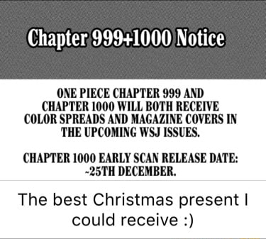 Chapter Notice One Piece Chapter 999 And Chapter 1000 Will Both Receive Color Spreads And Magazine Covers In The Upcoming Wsj Issues Chapter 1000 Early Scan Release Date 25th December The Best