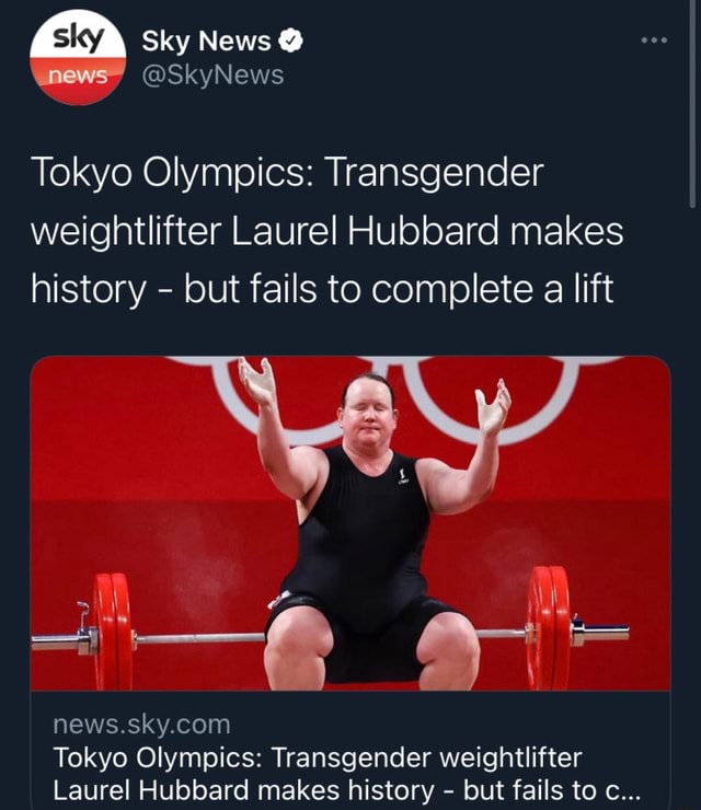 Sky News @ News @SkyNews Tokyo Olympics: Transgender Weightlifter ...