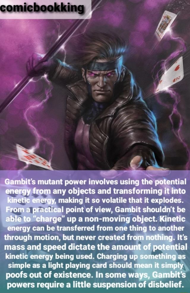 SS Gambit's mutant power involves using the potential energy from any ...