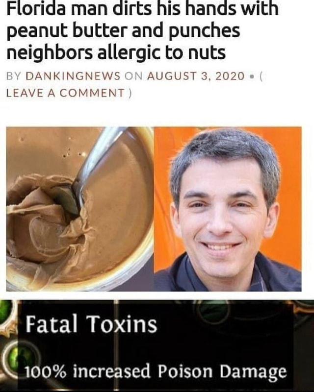 Florida man dirts his hands with peanut butter and punches neighbors