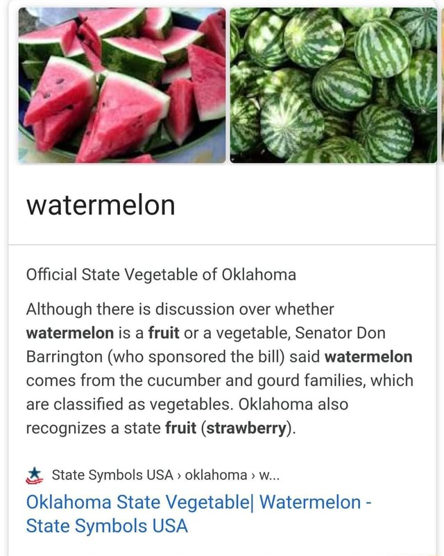 Official State Vegetable of Oklahoma Although there is discussion over