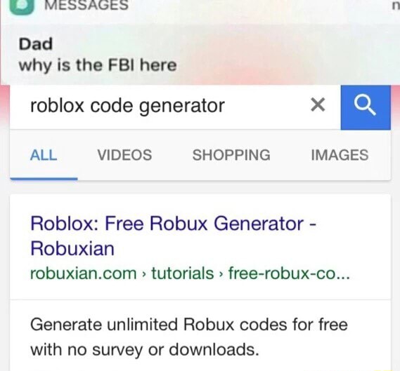 U Messages N Dad Why Is Me Fbi Here Roblox Code Generator X All Videos Shopping Images Roblox Free Robux Generator Robuxian Robuxian Com Tutorials Free Robux Co - how to get robux robuxian