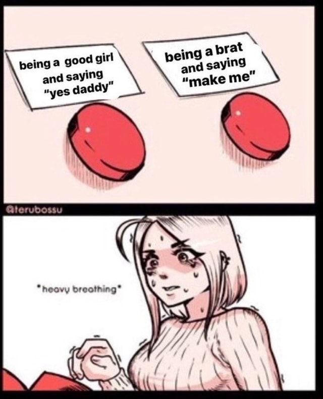 Being a good girl and saying "yes daddy" )