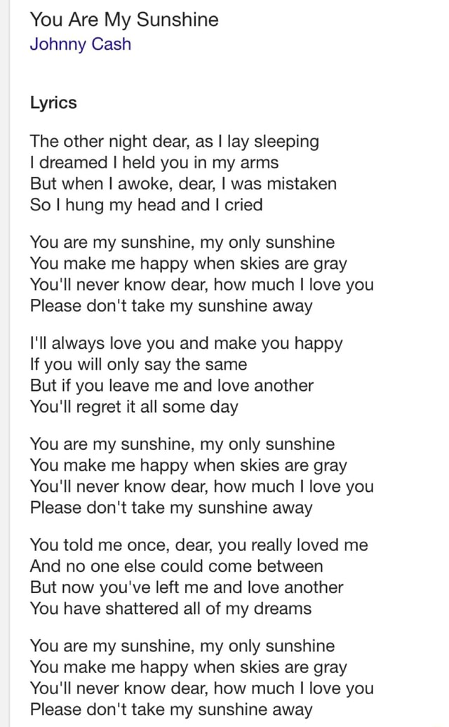 You Are My Sunshine Johnny Cash Lyrics The other night