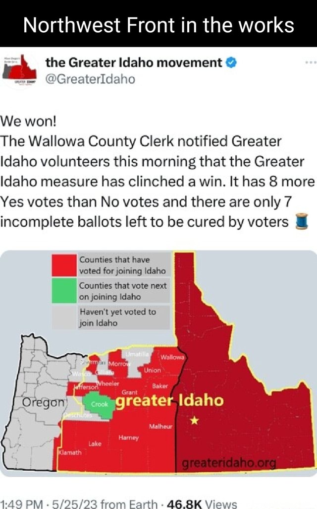 Northwest Front in the works the Greater Idaho movement @ eee ...