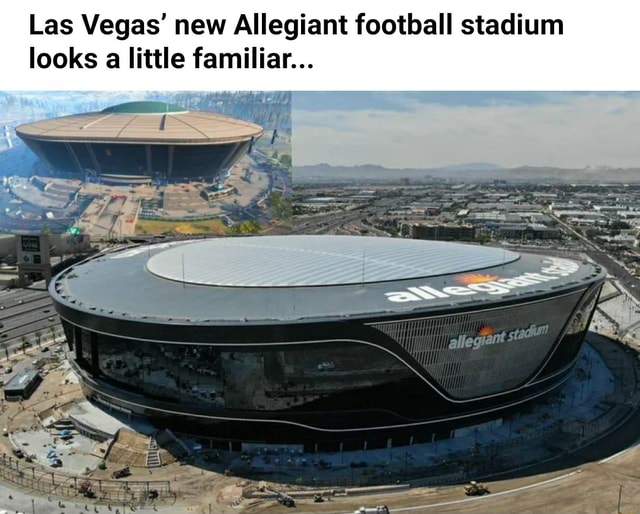 Las Vegas' new Allegiant football stadium looks a little familiar... - )