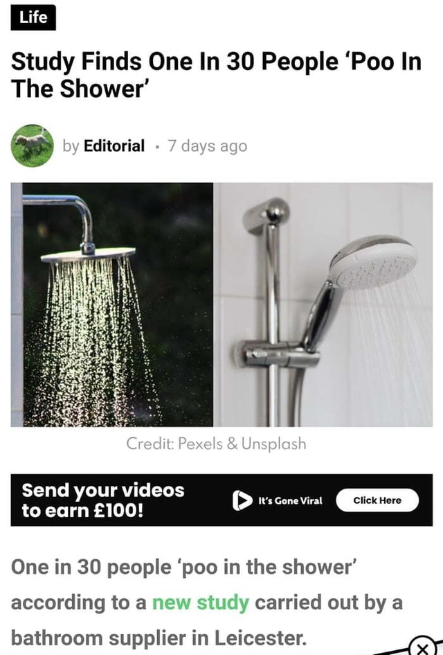 Study Finds One In 30 People 'Poo In The Shower' by Editorial 7 days