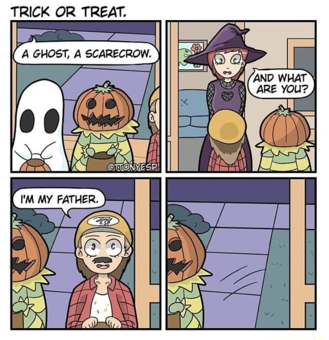 TRICK OR TREAT. IL iFunny