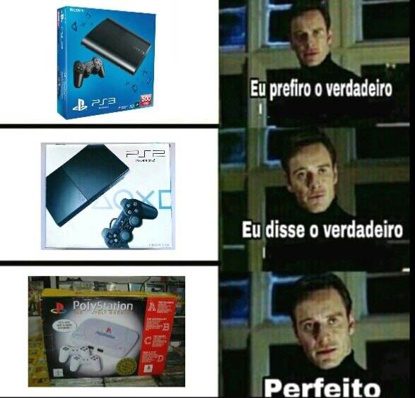 Eu prefiro o verdadeiro I Eu disse o verdadeiro I Perfeito iFunny Brazil