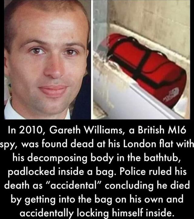 In 2010, Gareth Williams, a British spy, was found dead at his London