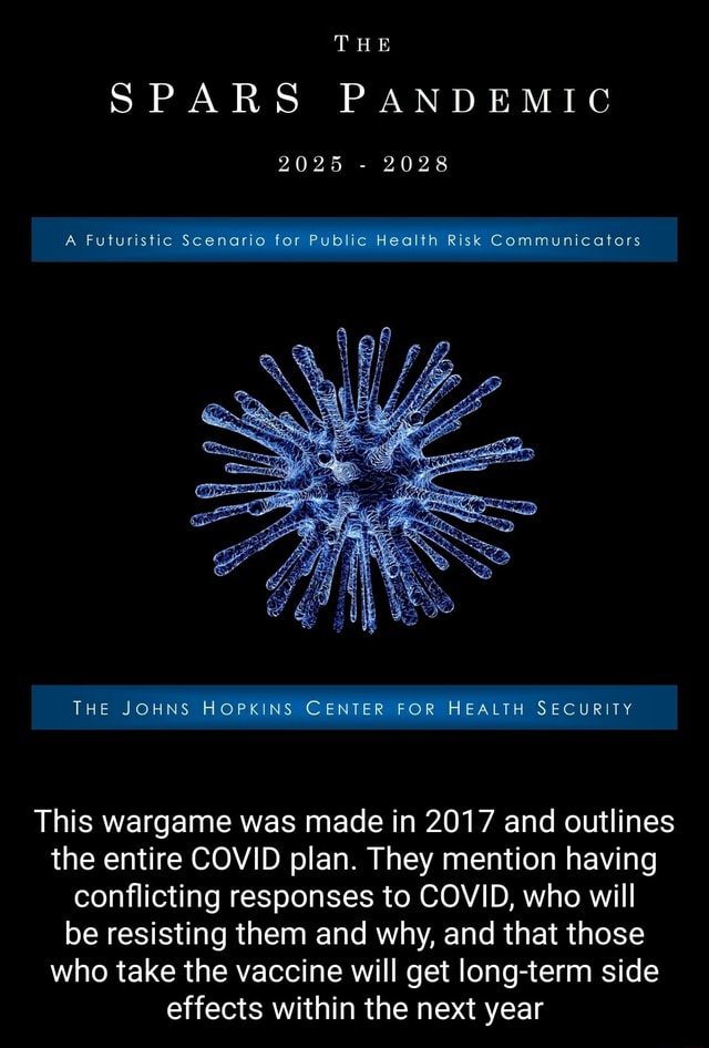 THE SPARS PANDEMIC 2025 2028 A Futuristic Scenario for Public Health