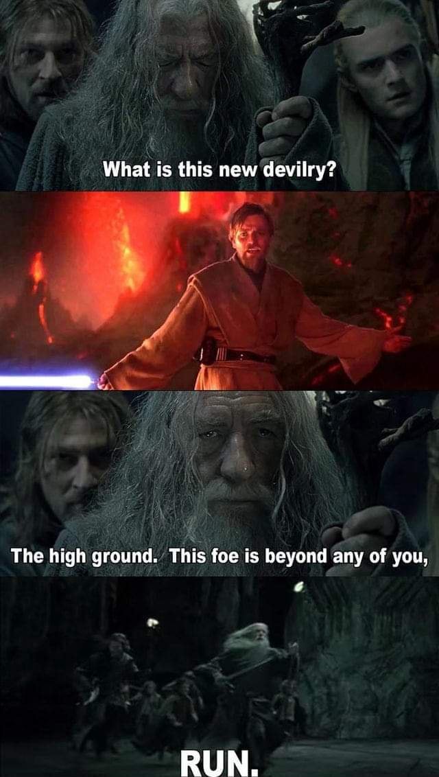 What is this new devilry? The high ground. This foe is beyond any of ...