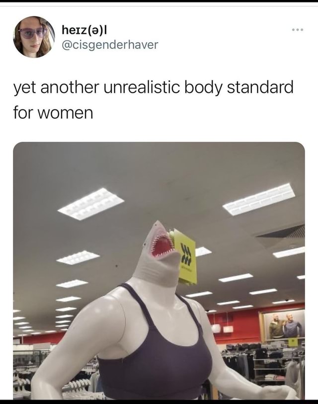 Yet Another Unrealistic Body Standard For Women Ifunny 1871