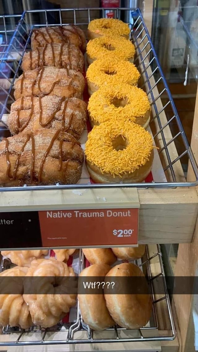 Native Trauma Donut $209 - iFunny