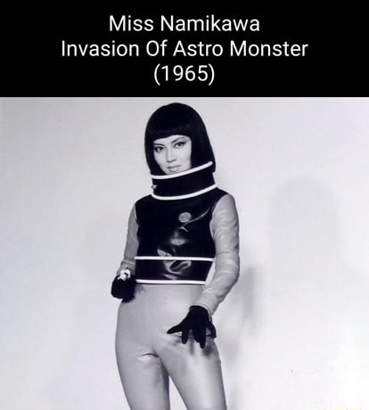 Miss Namikawa Invasion Of Astro Monster (1965) - )