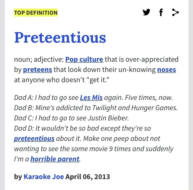 top-definition-vf-preteentious-noun-adjective-pop-culture-that-is