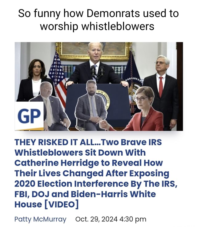 So funny how Demonrats used to worship whistleblowers THEY RISKED IT