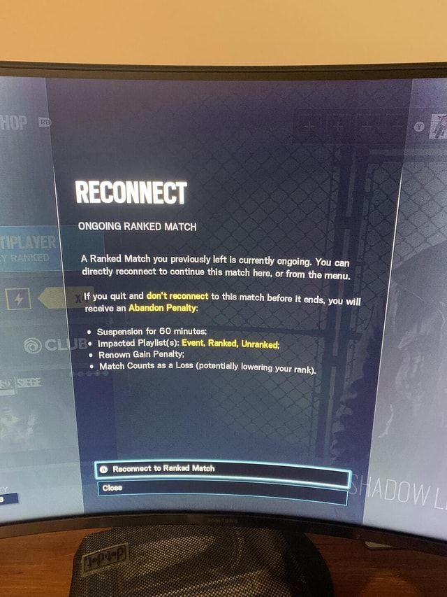 RECONNECT ONGOING RANKED MATCH A Ranked Match you previously left is ...